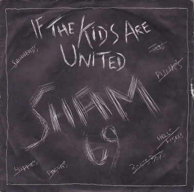 Sham 69 - If The Kids Are United - Plakátok