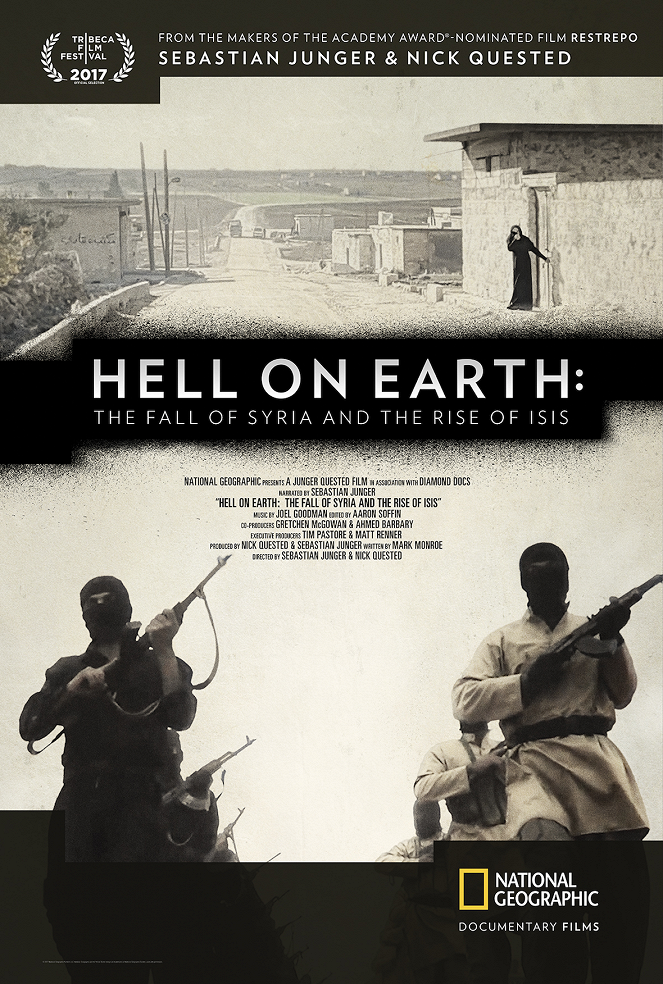 Hell on Earth: The Fall of Syria and the Rise of ISIS - Posters