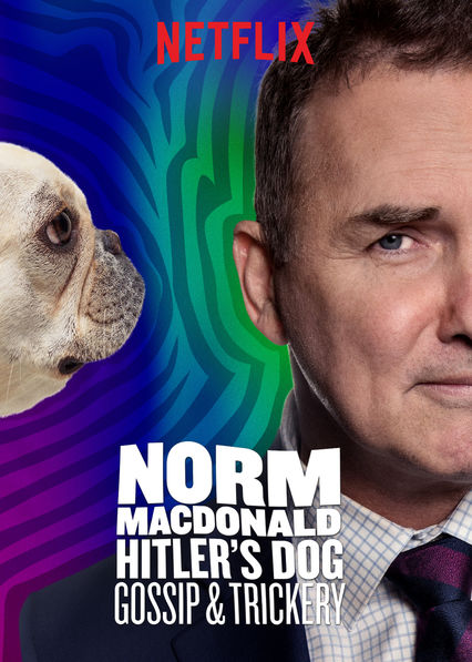 Norm Macdonald: Hitler's Dog, Gossip & Trickery - Plakátok