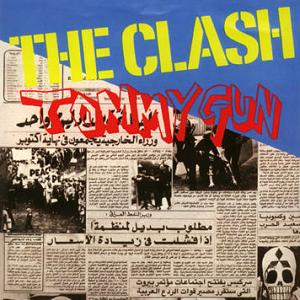 The Clash - Tommy Gun - Julisteet
