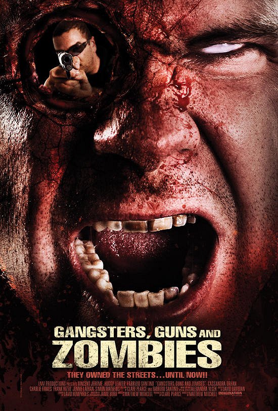 Gangsters, Guns and Zombies - Posters