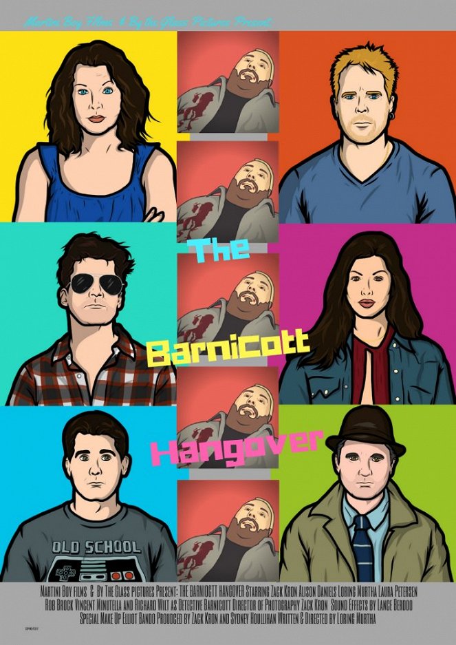 The Barnicott Hangover - Affiches