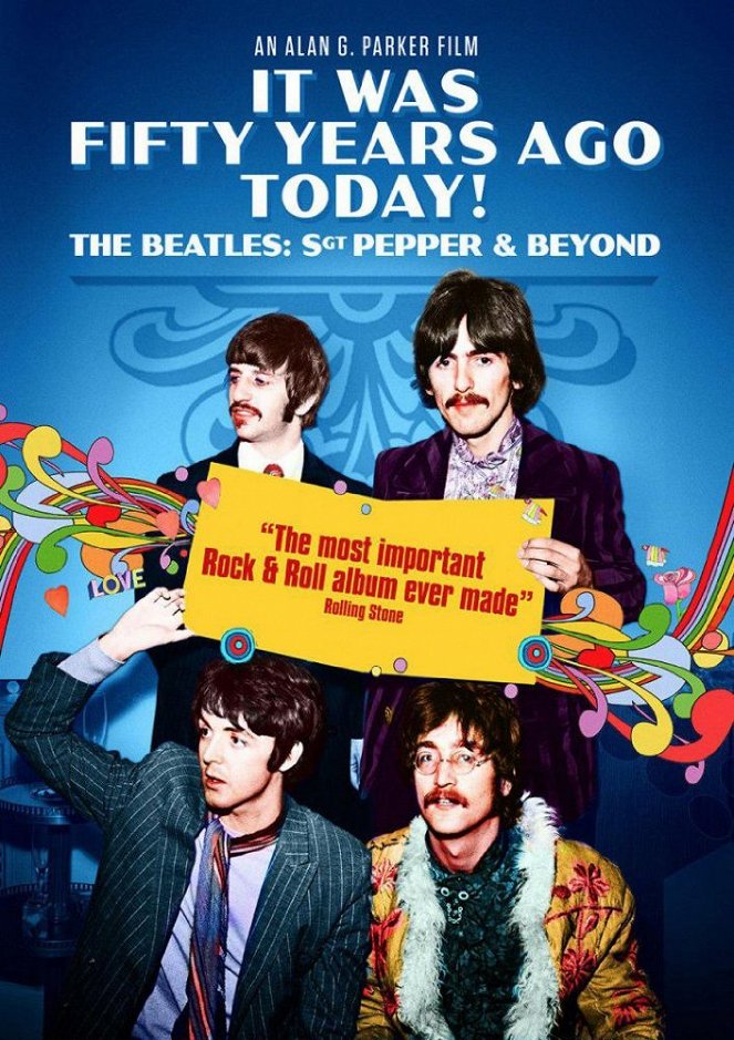It Was Fifty Years Ago Today ! The Beatles : Sgt Pepper and Beyond - Affiches