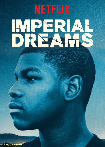 Imperial Dreams - Cartazes