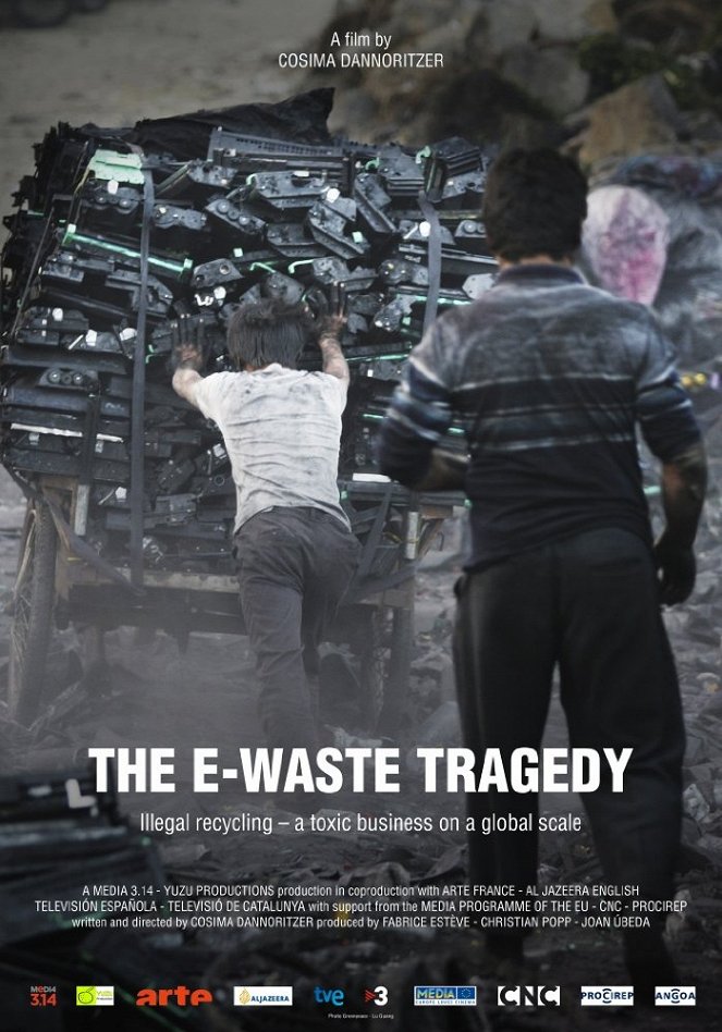 The E-Waste Tragedy - Posters
