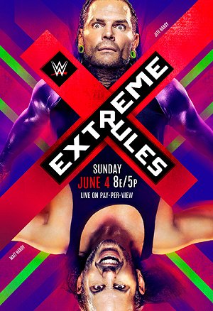 WWE Extreme Rules - Plakate