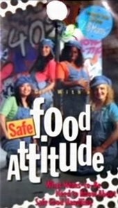Get with a Safe Food Attitude - Plakate