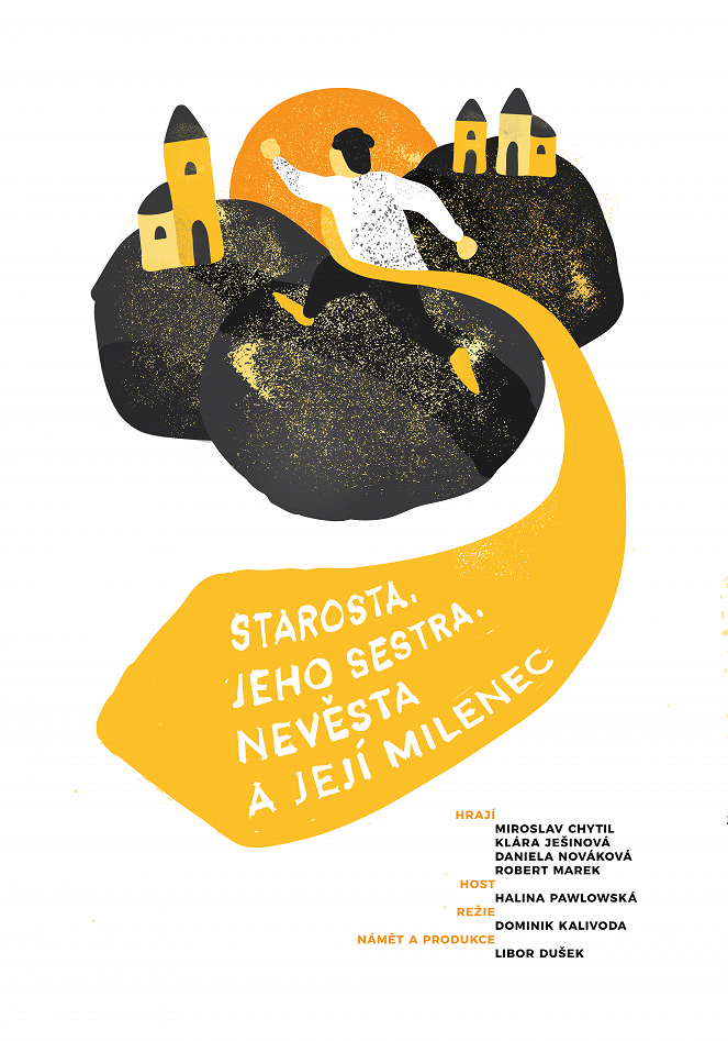 Starosta, jeho sestra, nevěsta a její milenec - Julisteet