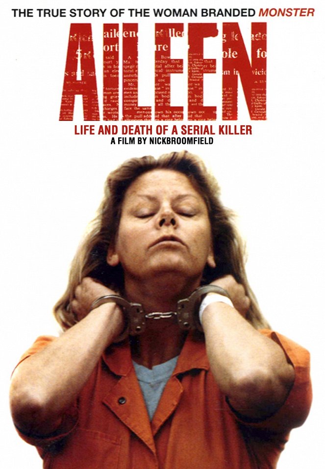 Aileen: Life and Death of a Serial Killer - Julisteet