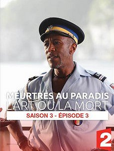 Meurtres au paradis - Meurtres au paradis - L'Art ou la mort - Affiches