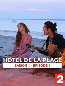 Hôtel de la plage - Hôtel de la plage - Episode 1 - Julisteet