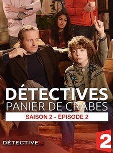 Détectives - Season 2 - Détectives - Panier de crabes - Plakate