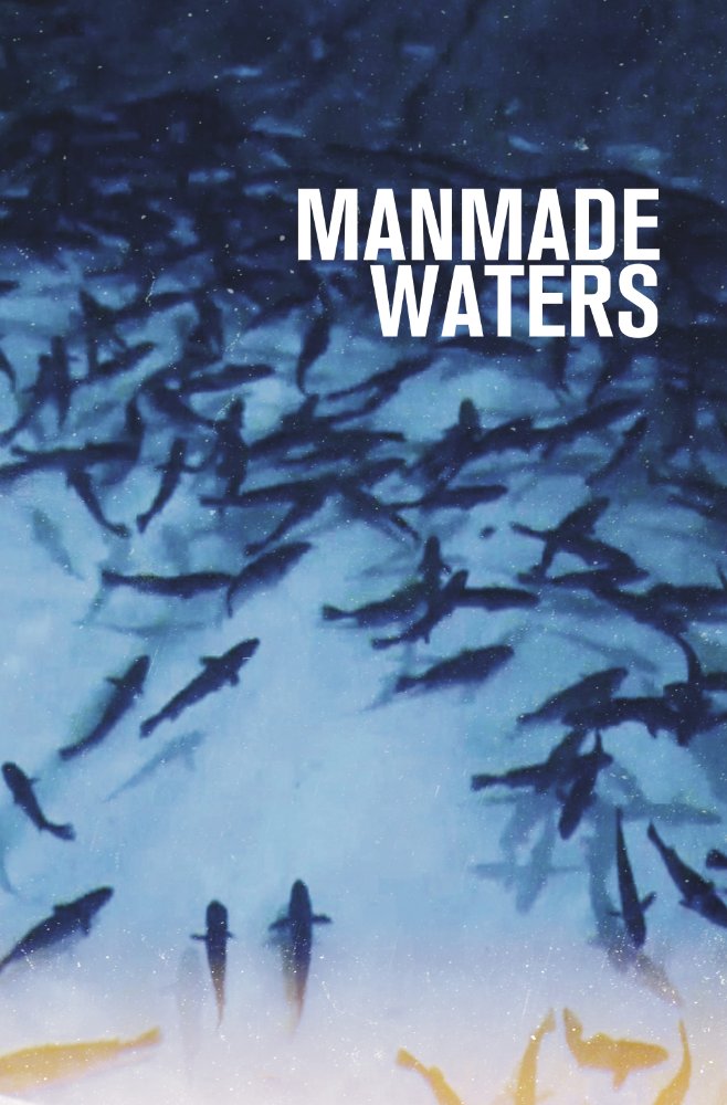 Manmade Waters - Plakátok