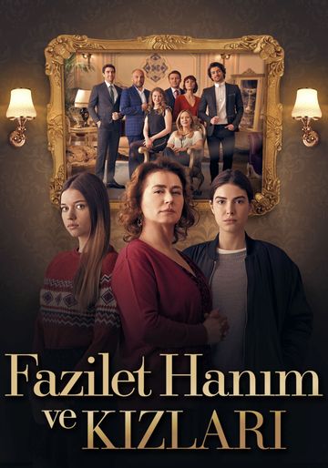 Fazilet Hanım ve Kızları - Plagáty