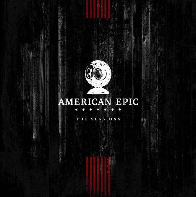 American Epic: The Sessions - Carteles