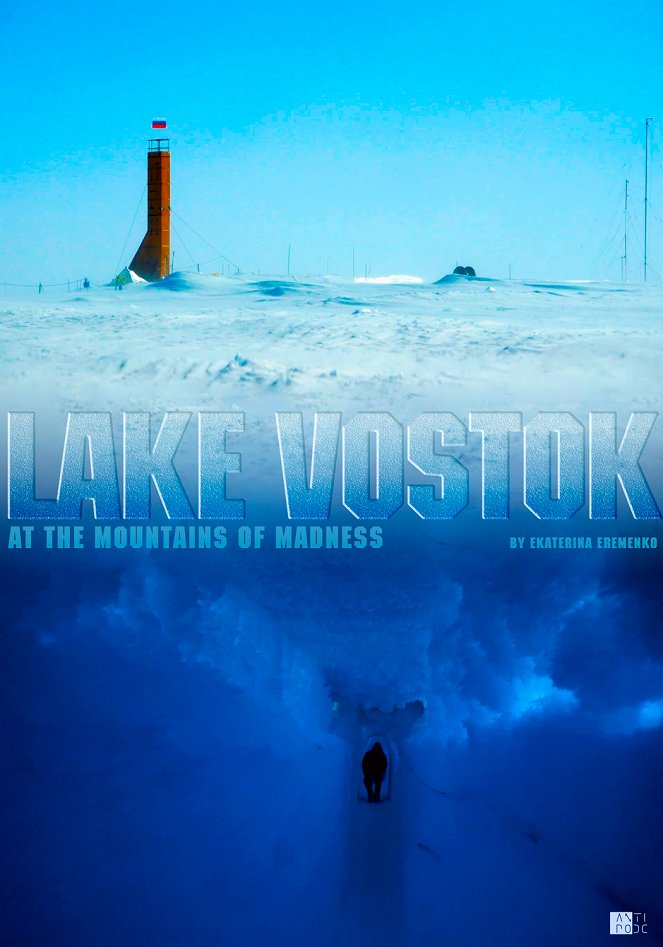 Lake Vostok. At the Mountains of Madness - Posters