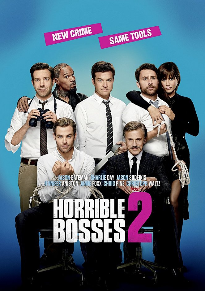 Horrible Bosses 2 - Posters