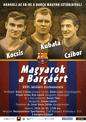 Magyarok a Barçáért - Plakáty