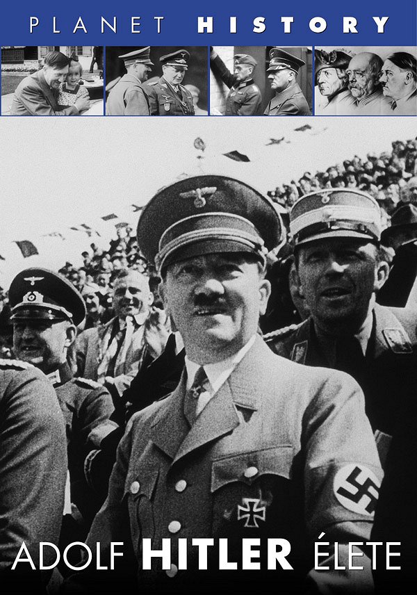 Adolf Hitler élete - Plakátok