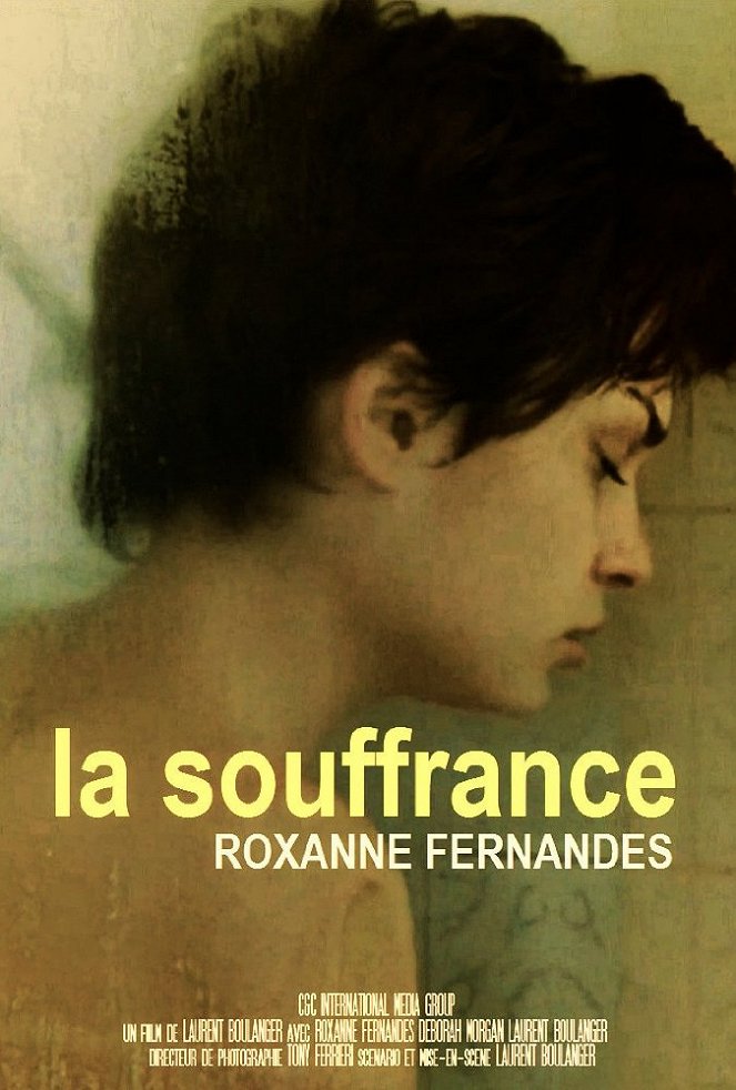 La Souffrance - Plakátok