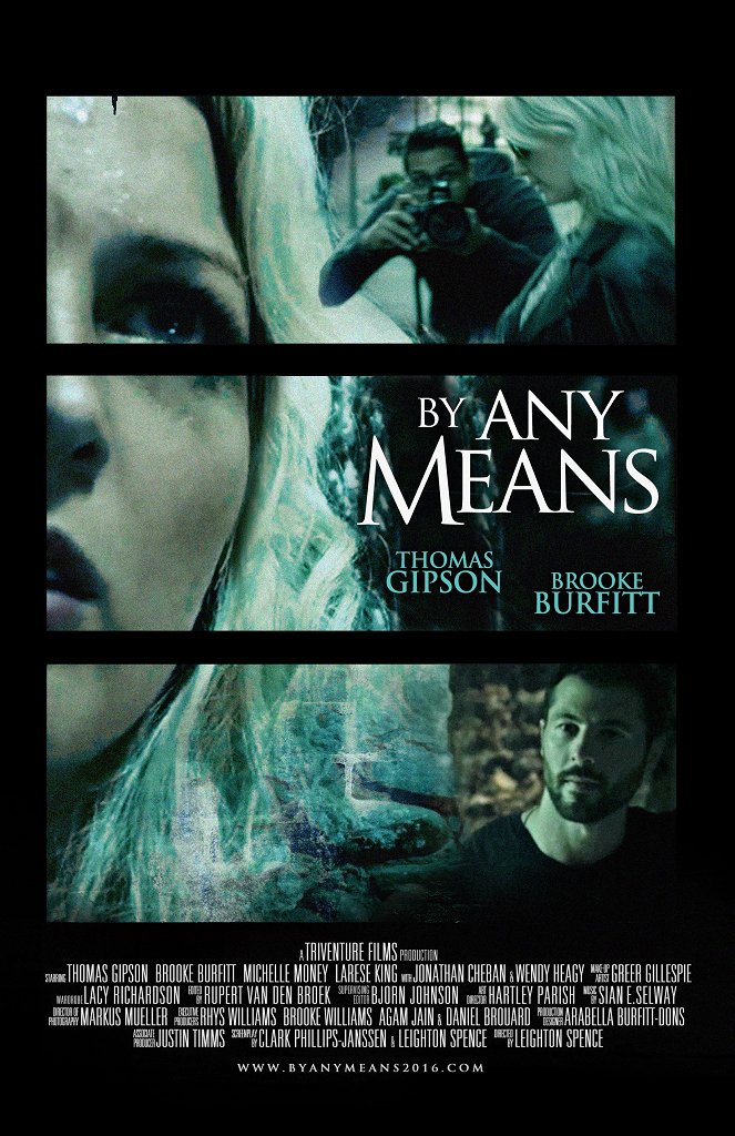 By Any Means - Plakate