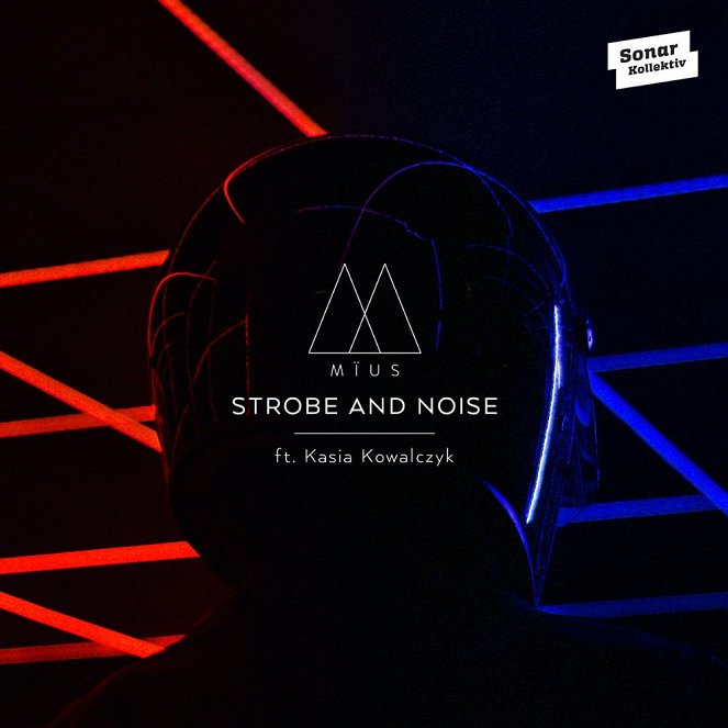 Mïus: Strobe and Noise - Plakáty