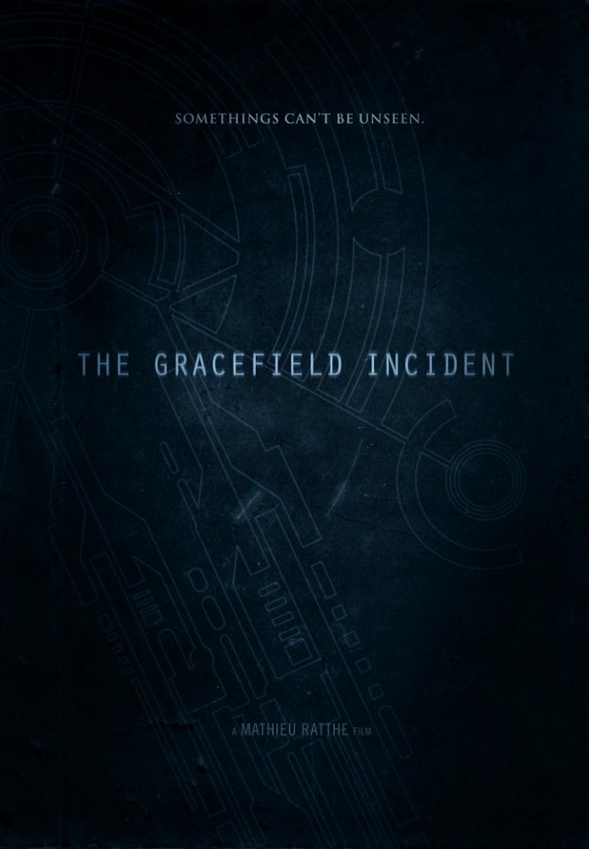 The Gracefield Incident - Plakate
