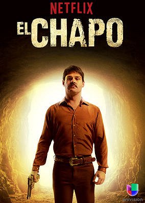 El Chapo - Season 1 - Posters