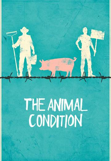 The Animal Condition - Plakate