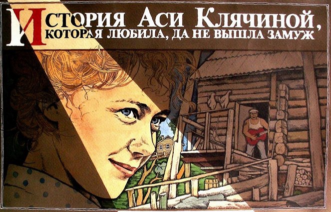 Aszja Kljacsina története, aki szeretett, de nem ment férjhez - Plakátok