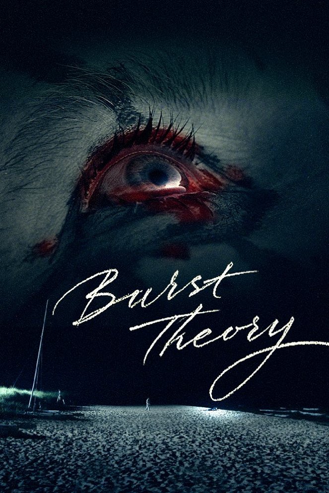Burst Theory - Plagáty