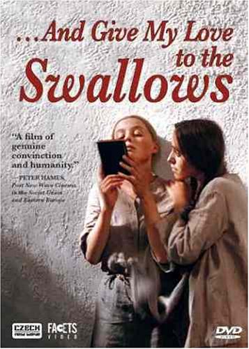 ...and Give My Love to the Swallows - Posters