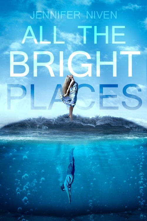 All the Bright Places - Julisteet