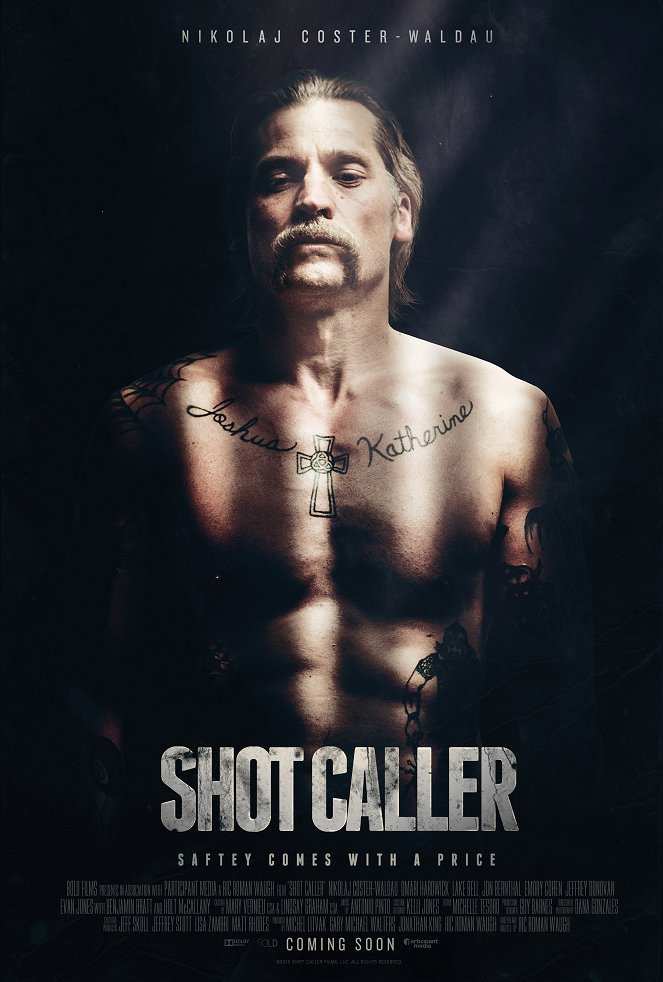 Shot Caller - Affiches