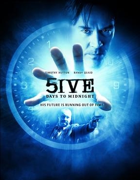 5ive Days to Midnight - Plakate