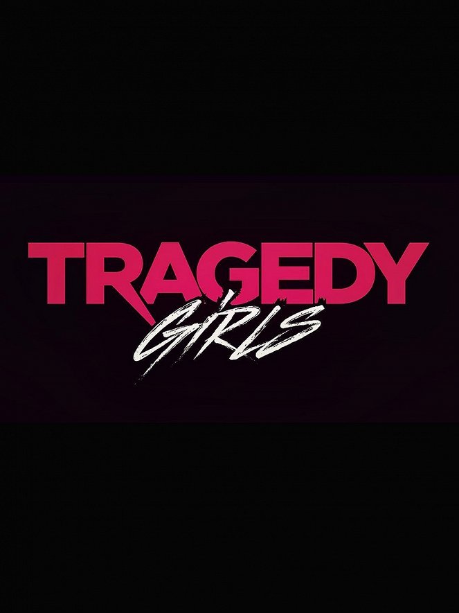 Tragedy Girls - Affiches