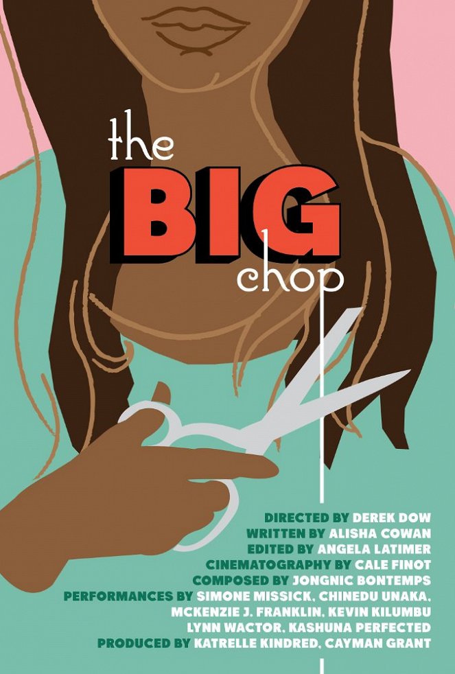 The Big Chop - Plakate