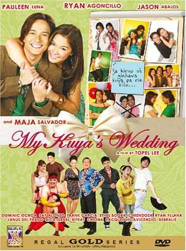 My Kuya's Wedding - Plakate