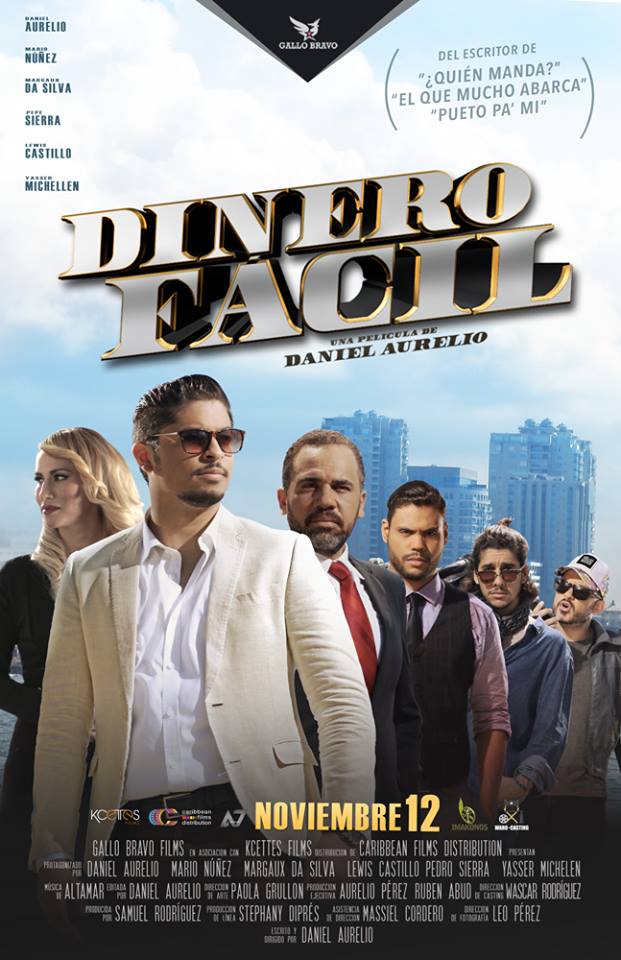 Dinero Fácil - Affiches