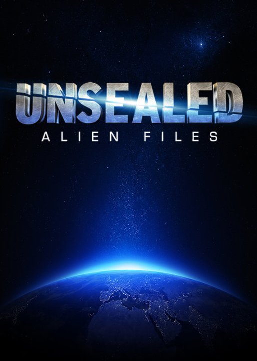 Unsealed: Alien Files - Julisteet