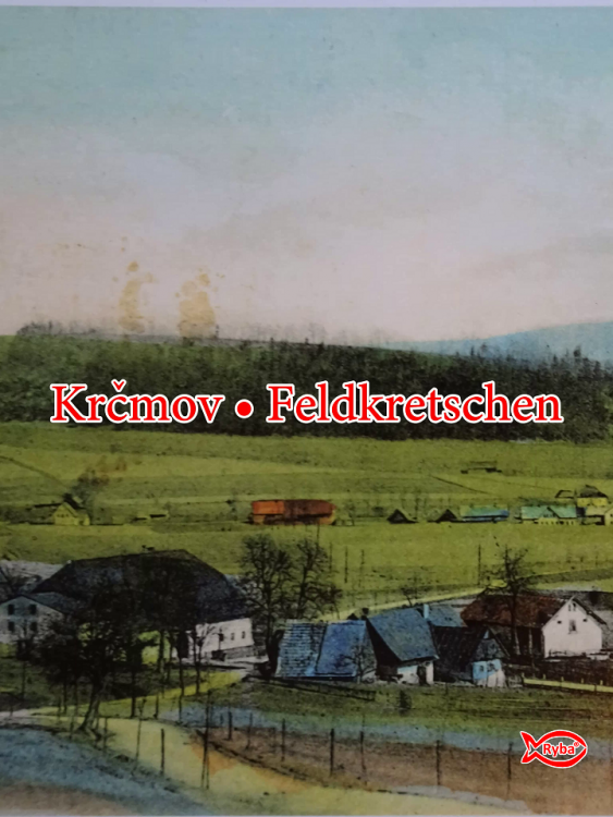 Krčmov • Feldkretschen - Carteles
