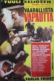 Vaarallista vapautta - Posters