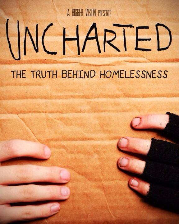 Uncharted: The Truth Behind Homelessness - Cartazes