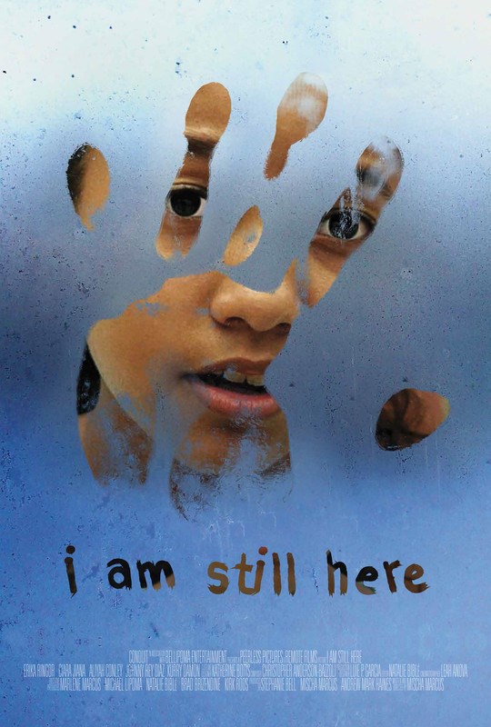 I Am Still Here - Affiches