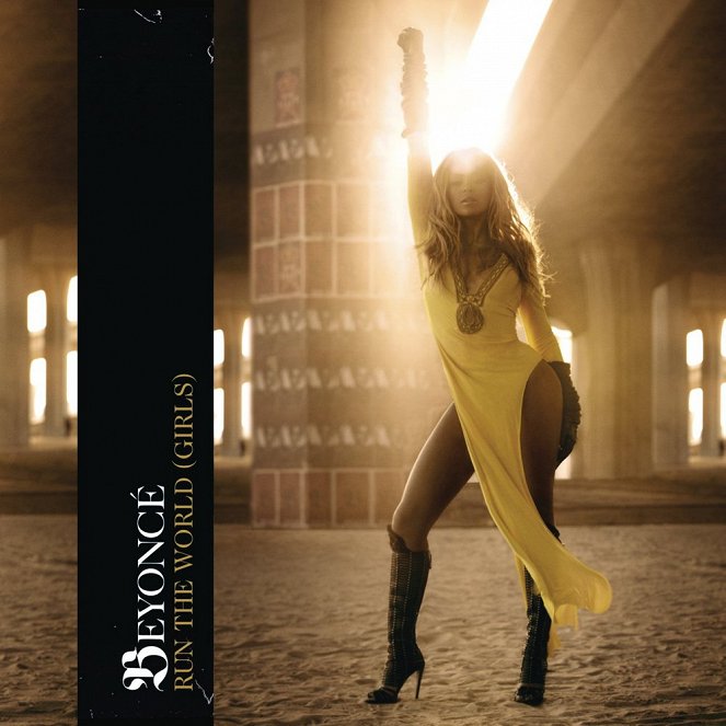 Beyoncé: Run the World (Girls) - Plakátok
