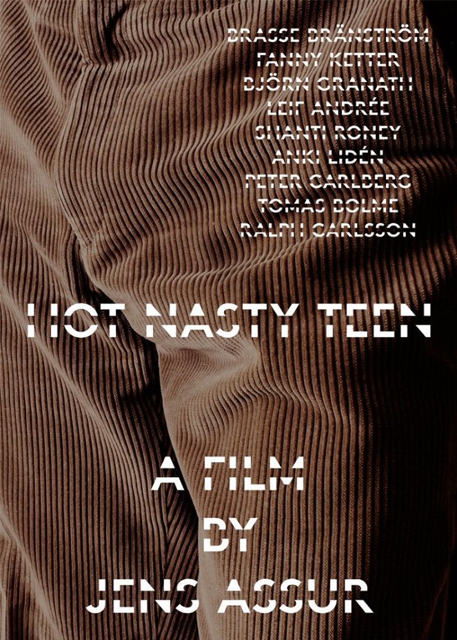 Hot Nasty Teen - Posters