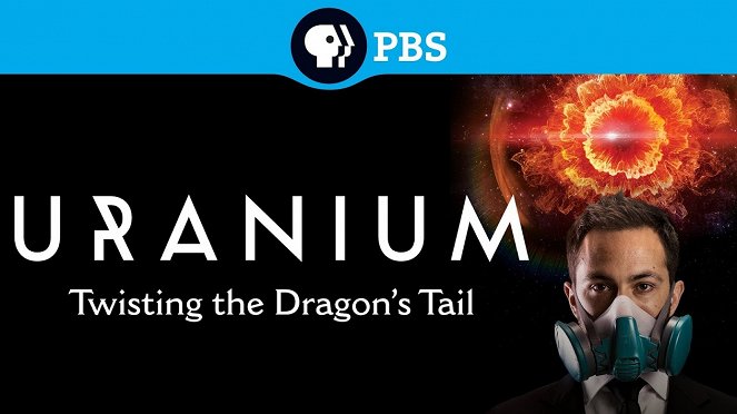Uranium: Twisting the Dragon's Tail - Affiches