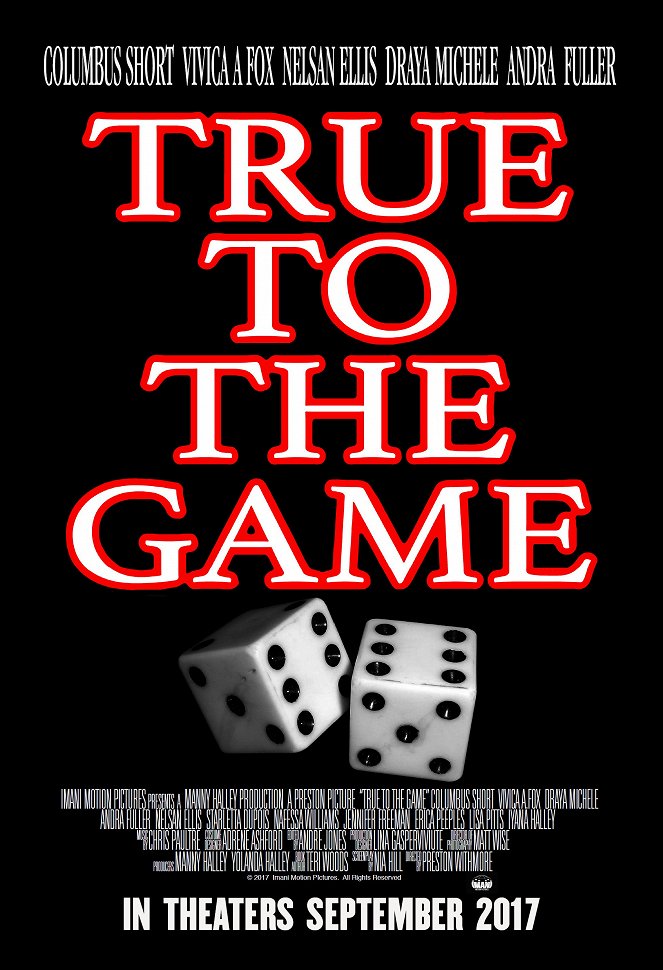 True to the Game - Affiches