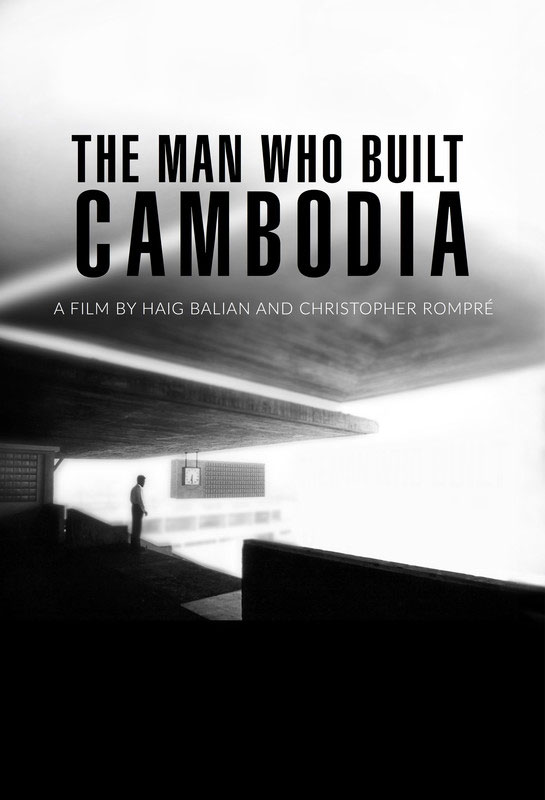 The Man Who Built Cambodia - Posters