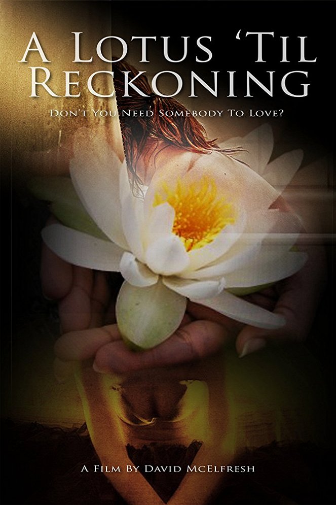 A Lotus 'Til Reckoning - Plakaty